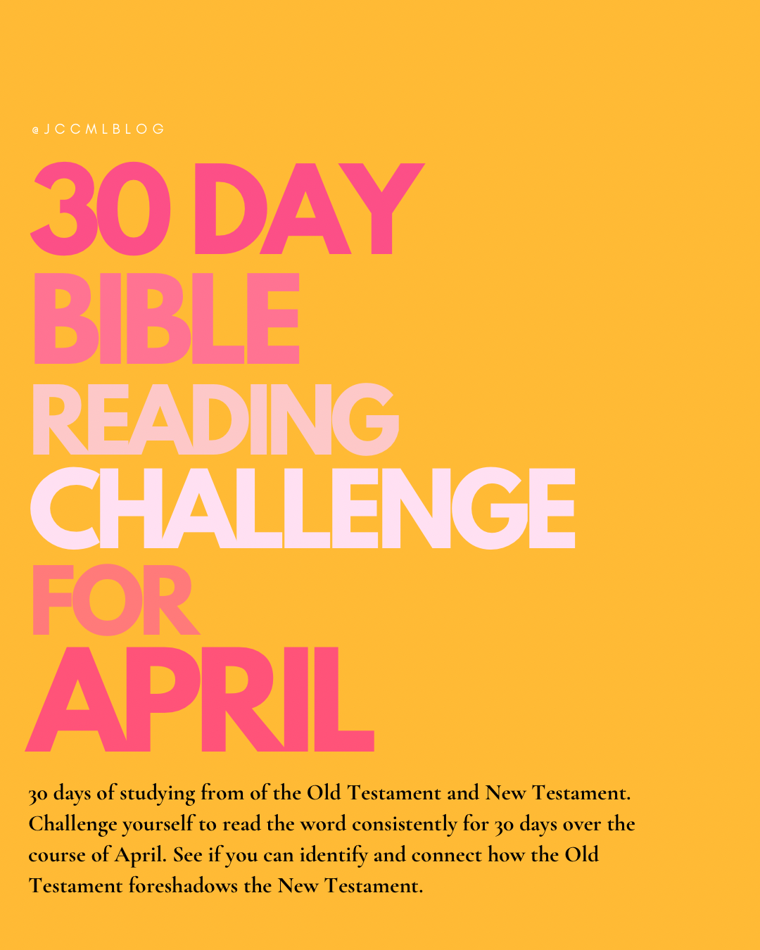 April Bible Study Challenge: A 30-Day Plan-Connecting the Old Testament with the New Testament